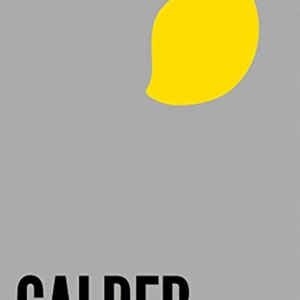 Alexander Calder - From the Stony River to the Sky