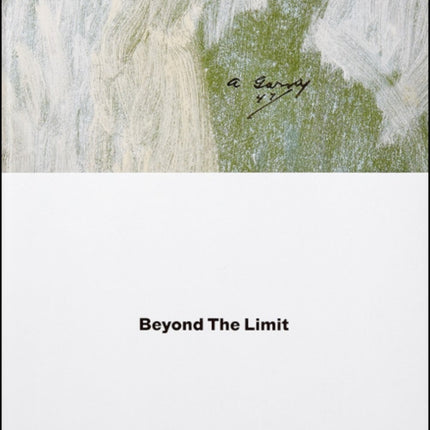 Arshile Gorky: Beyond the Limit