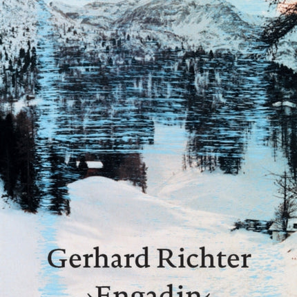 Gerhard Richter: Engadin