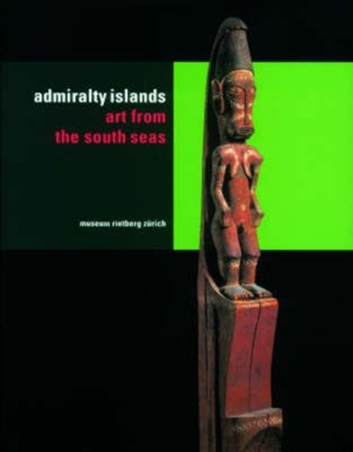 Admiralty Islands: Art from the Soul