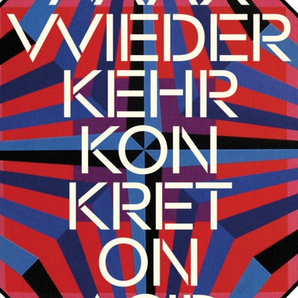 Max Wiederkehr  Konkret on Acid