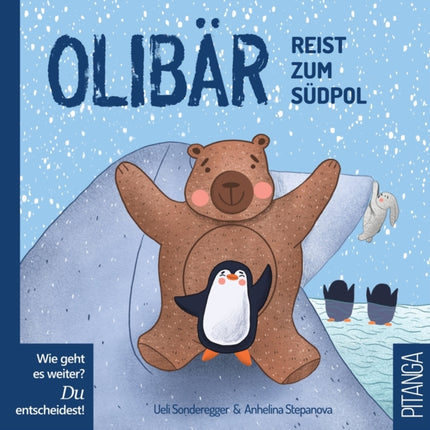 Olibär reist zum Südpol