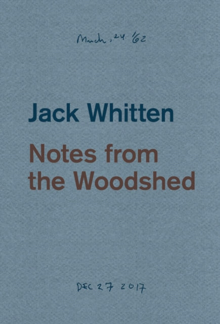 Jack Whitten Notes from the Woodshed