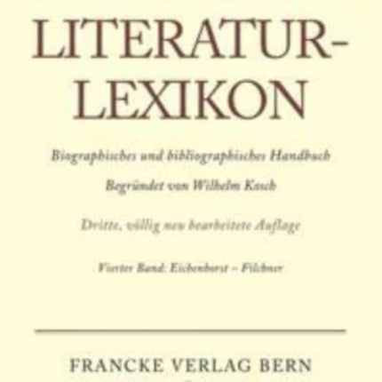Deutsches Literatur-Lexikon, Band 4, Eichenhorst - Filchner