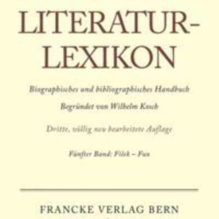 Deutsches Literatur-Lexikon, Band 5, Filek - Fux