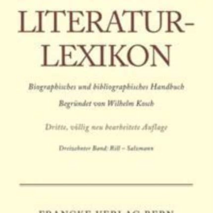 Deutsches Literatur-Lexikon, Band 13, Rill - Salzmann