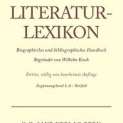 Deutsches Literatur-Lexikon, Ergänzungsband I, A - Bernfeld