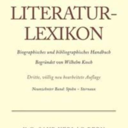 Deutsches Literatur-Lexikon, Band 19, Spohn - Sternaux