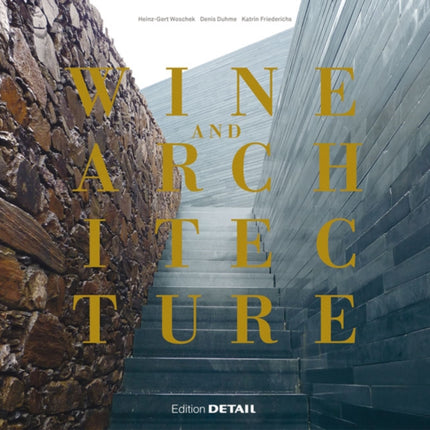 Wine and Architecture