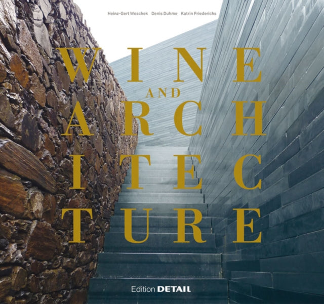 Wine and Architecture