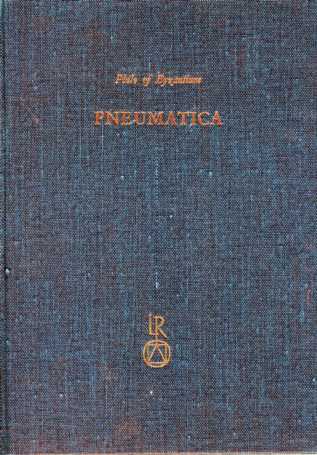 Pneumatica: The First Treatise on Experimental Physics: Western Version and Eastern Version