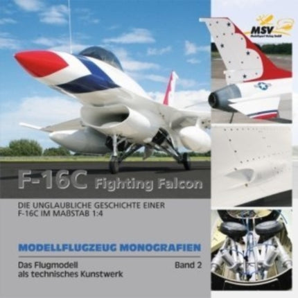 MODELLFLUGZEUG MONOGRAFIEN 02. F16 C FI