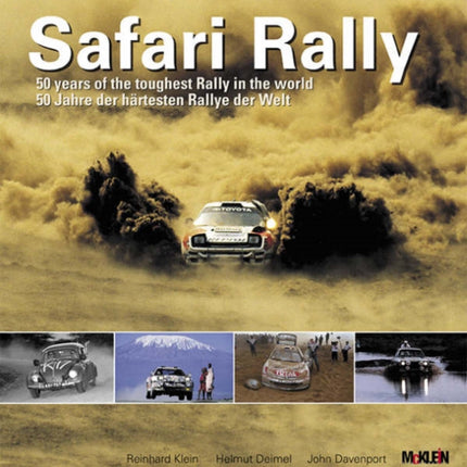 Safari Rally: 50 Years of the Toughest Rally in the World