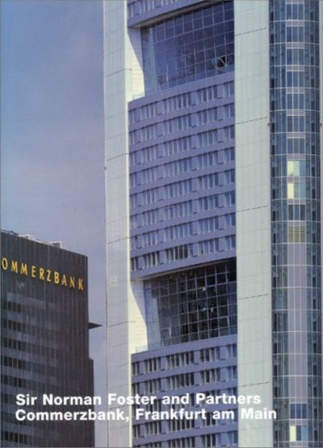 Norman Foster: Commerzbank, Frankfurt am Main (Opus 21): Universitat Ulm