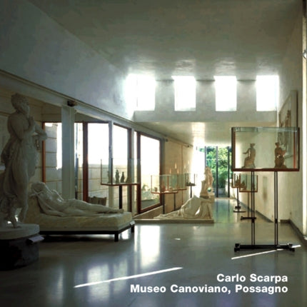 Carlo Scarpa. Museo Canoviano, Possagno: Opus 22 Series