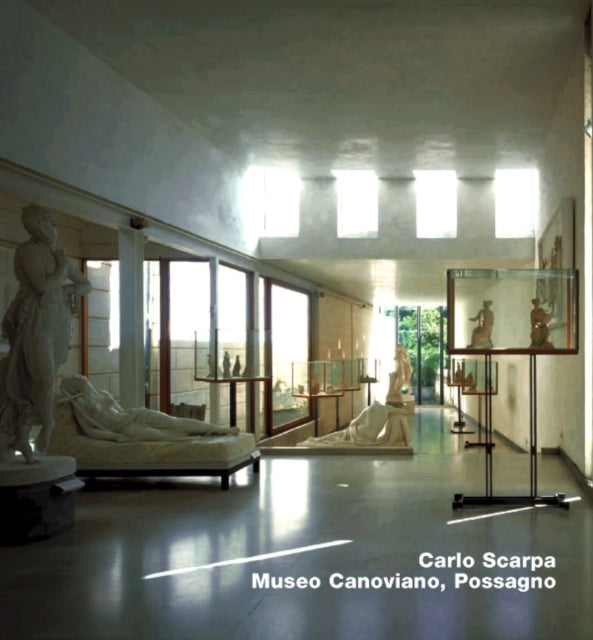 Carlo Scarpa. Museo Canoviano, Possagno: Opus 22 Series