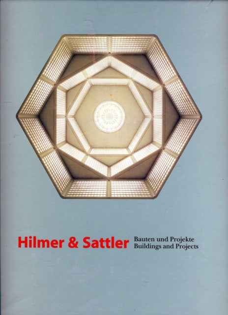 Hilmer & Sattler: Buildings and Projects