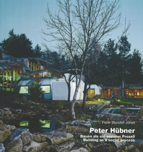 Peter Hübner: Building as a Social Process