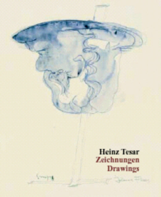 Heinz Tesar: Drawings: Drawings (Zeichnungen)