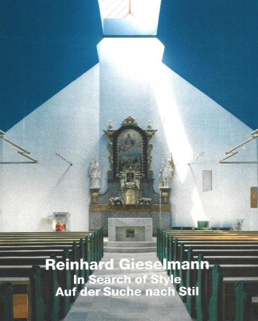 Reinhard Gieselmann: In Search of Style