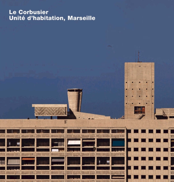 Le Corbusier, Unite d'habitation, Marseille: Opus 65