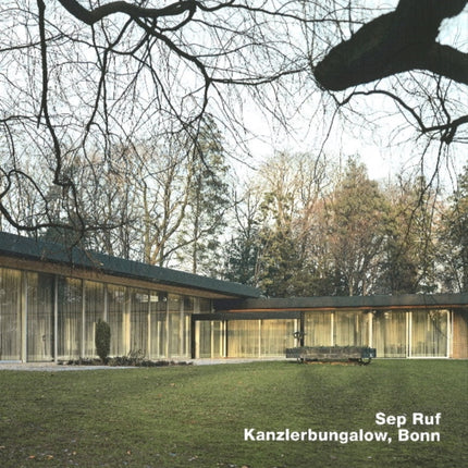 Sep Ruf, Kanzlerbungalow, Bonn: Opus 72