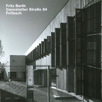 Fritz Barth: Cannstatter Straße 84, Fellbach