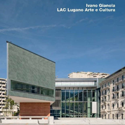 Ivano Gianola, LAC Lugano Arte e Cultura, Lugano: Opus 78