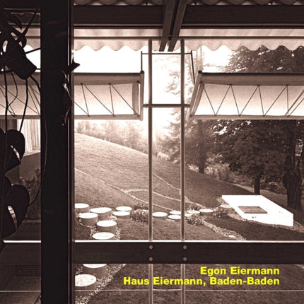 Opus 87: Egon Eiermann, Haus Eiermann, Baden- Baden