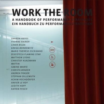 Work the Room: A Handbook of Performance Strategies