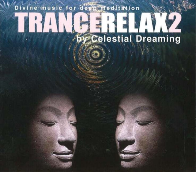 TranceRelax 2: Divine Music for Deep Meditation