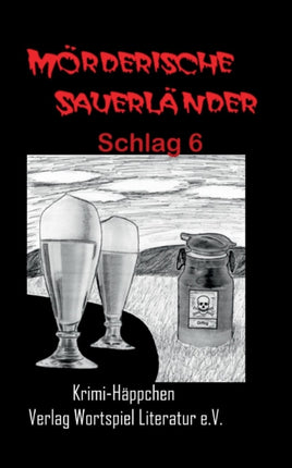 Mörderische Sauerländer - Schlag 6: