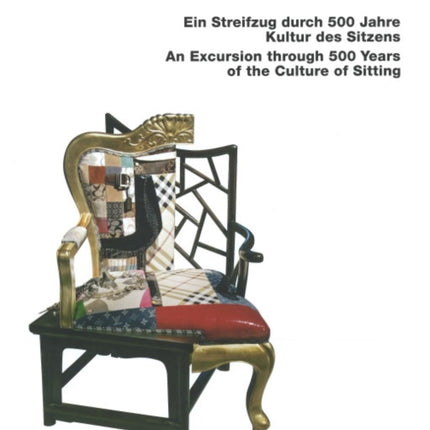 Sit in China: An Excursion through 500 Years of the Culture of Sitting