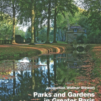 Parks and Gardens in Greater Paris