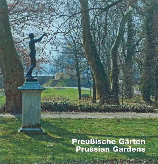 Prussian Gardens