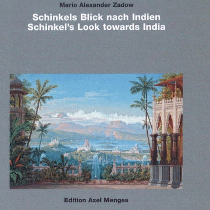 Schinkel's Look towards India