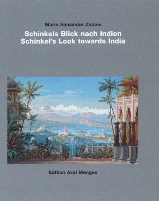 Schinkel's Look towards India