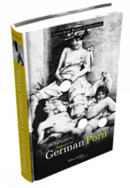 History Of German Porn: Gretchen Kraut Collection