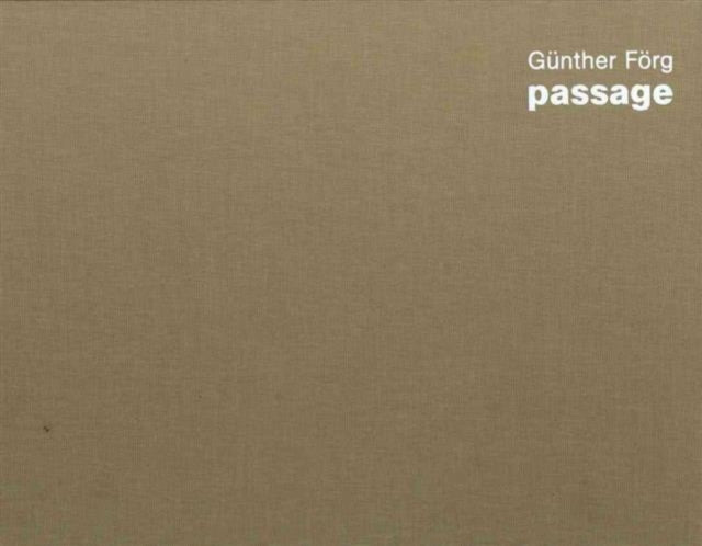 Gunther Forg: Passage