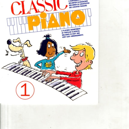 Children's Classic Piano 1: BerüHmte Melodien Der