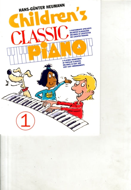 Children's Classic Piano 1: BerüHmte Melodien Der
