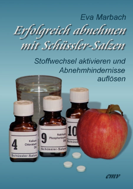 Erfolgreich abnehmen mit Schüssler-Salzen: