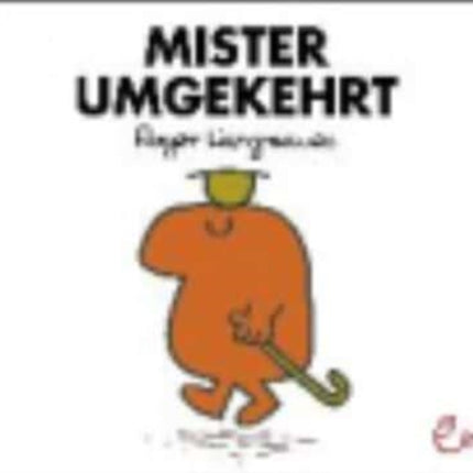 Mr Men und Little Miss: Mister Umgekehrt