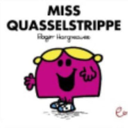 Mr Men und Little Miss: Miss Quasselstrippe