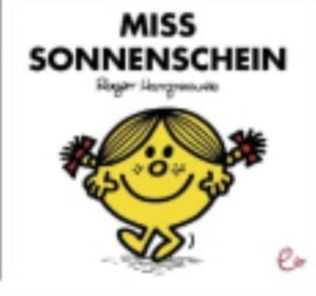 Mr Men und Little Miss: Miss Sonnenschein