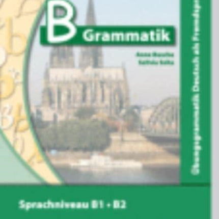 Ubungsgrammatiken Deutsch A B C