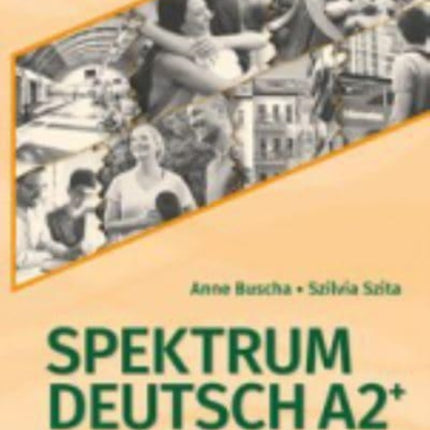 Spektrum Deutsch A2 Lehrerhandbuch
