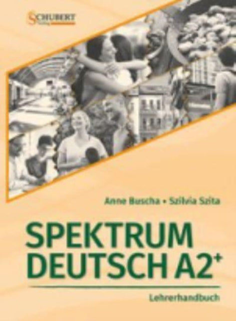 Spektrum Deutsch A2 Lehrerhandbuch