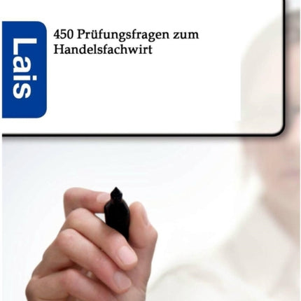 450 Prüfungsfragen zum Handelsfachwirt