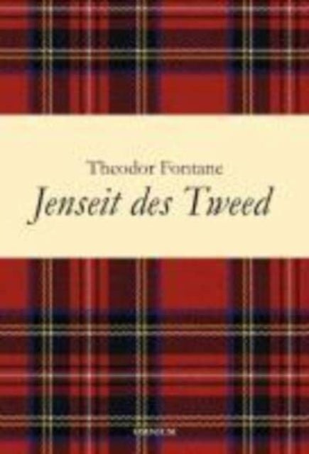 Jenseits des Tweed